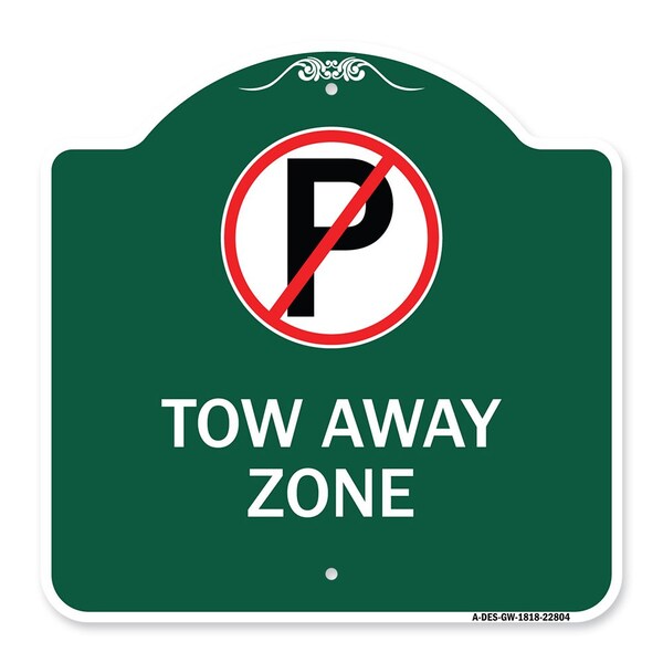 Tow Away Zone No Parking Symbol, Green & White Aluminum Architectural Sign, 18" x 18", GW-1818-22804